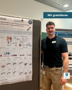 Nicolas Melcher mit dem ausgezeichneten Poster zum Thema "Assesing Mucosal Neutralization and Tissue-Level Protection in Human 3D-Airway Model after Influenza Vaccination".
